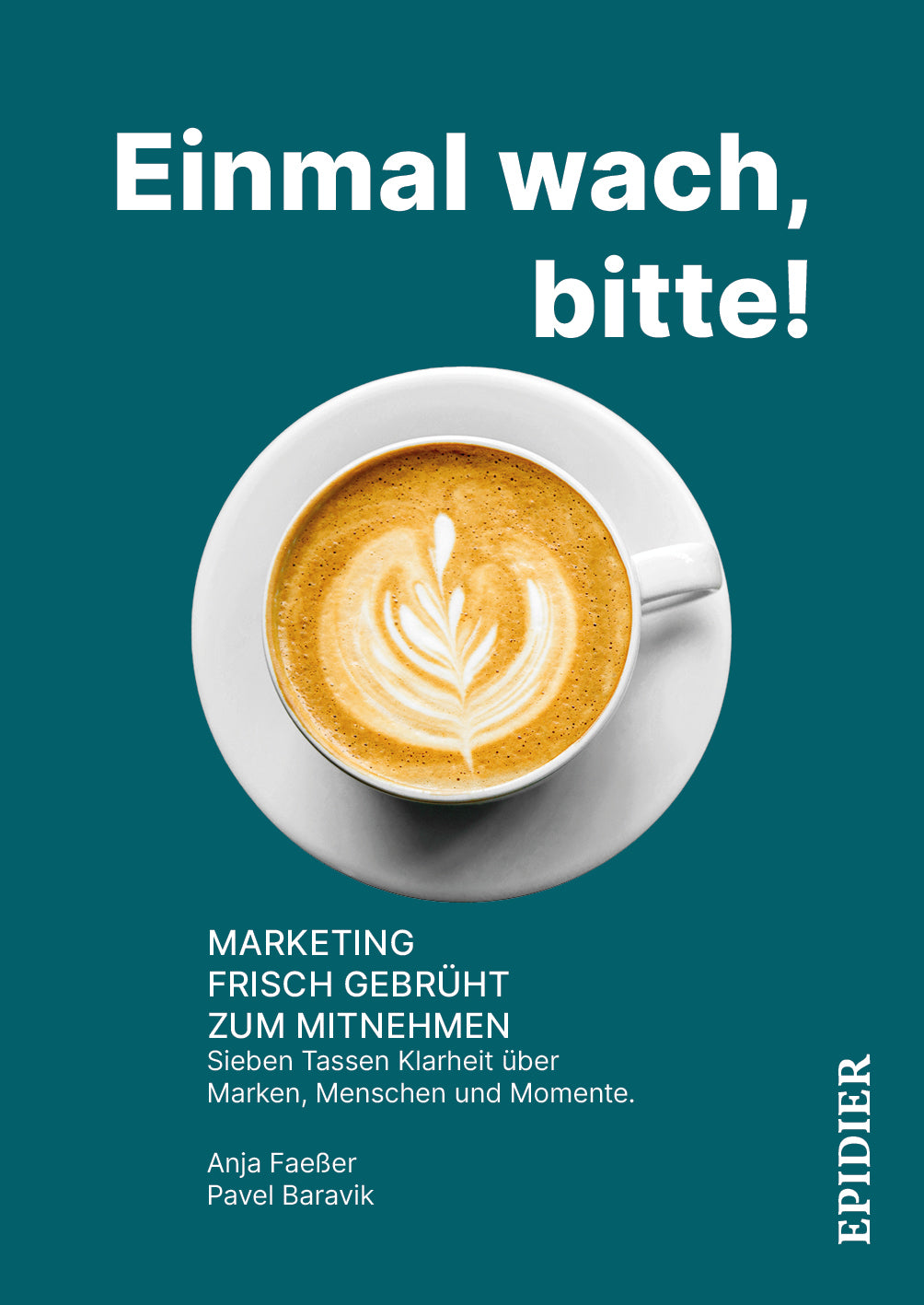 Einmal wach, bitte! Marketing frisch gebrüht zum Mitnehmen