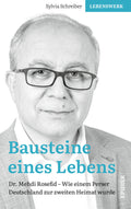 Bausteine eines Lebens